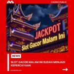 Slot Gacor Malam Ini Sudah Menjadi Kepercayaan